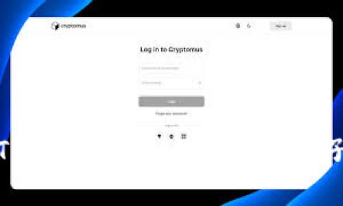 TP钱包如何科学上网爬梯子