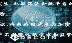 jiaoti国家打击TP钱包的政策